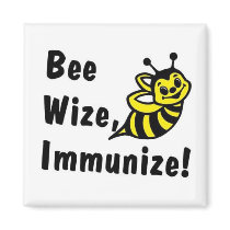 Be Wize Immunize! magnets by CaringHearts Be Wize Immunize! magnets