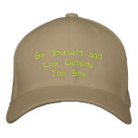 Be Yourseld and Live Outside The Box Embroidered Baseball Cap