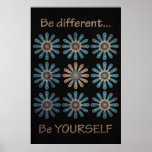 Be Yourself blue Poster