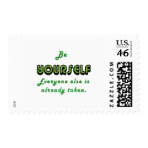 Be YOURSELF, Everyone Else is already taken Postage