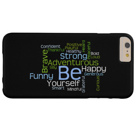 BE Yourself Inspirational Word Cloud Barely There iPhone 6 Plus Case