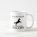 Be Yourself Unicorn Mugs