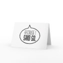 Beacause I said so! cards