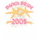 Beach Bride 2008 t-shirts