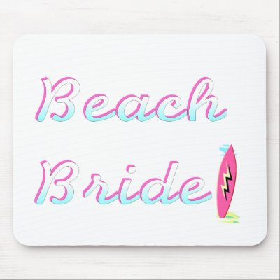 Beach Bride Mouse Pads