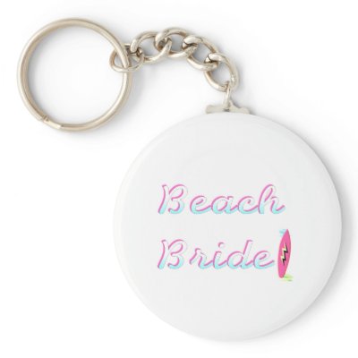 Beach Bride (Surfboard) Key Chains by BacheloretteGirl