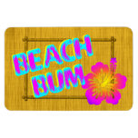 Beach Bum Funny Saying Pink Flower Magnet