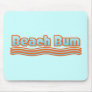 Beach Bum Mouse Pads