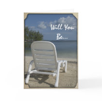 Beach Lounge Be My Bridesmaid cards by loraseverson Beach Lounge Be My Bridesmaid cards