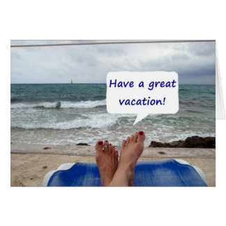 http://rlv.zcache.com/beach_lover_says_have_a_great_vacation_card-rcd82aba5d5614c18a4f8f590d6d7d3e1_xvuak_8byvr_324.jpg