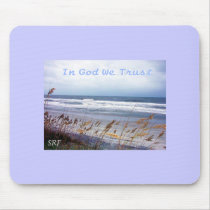 Beach Mousepad - In God We Trust - Customize by sharonrhea Beach Mousepad - In God We Trust - Customize