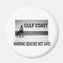 BEACHES NOT SAFE MAGNET
