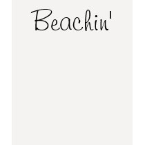 Beachin' t-shirts