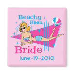 Beachy Keen Bride Custom Magnets