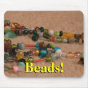 Beads! mousepads