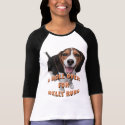 BEAGLE BELLY RUB t-shirts