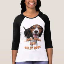 BEAGLE BELLY RUB t-shirts
