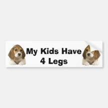 Beagle Bumper Sticker My Kids Have 4 Legs
