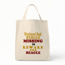 Beagle & Husband Missing Reward For Beagle bags by poochloverstuff Beagle & Husband Missing Reward For Beagle bags