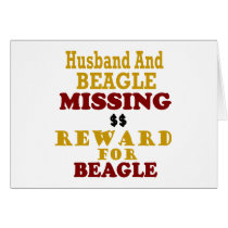 Beagle & Husband Missing Reward For Beagle Card