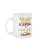 Beagle & Husband Missing Reward For Beagle Coffee Mug