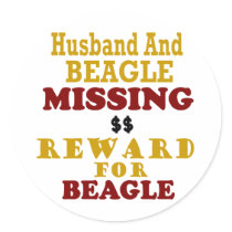 Beagle & Husband Missing Reward For Beagle Sticker