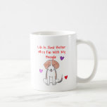 Beagle Life Is Just Better Mug
