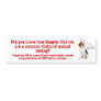 Beagle Like me/animal testing Bumper Stickers