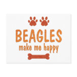 Beagles Make Me Happy Post Card
