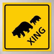 Bear Crossing Highway Sign Posters
