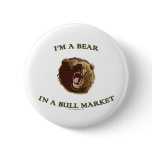 Bear in a Bull Market Pins