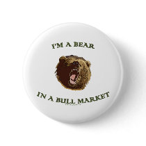 Bear in a Bull Market Pins