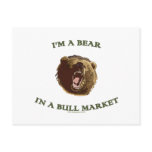 Bear in a Bull Market Postcard