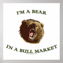 Bear in a Bull Market Posters