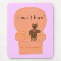 Bear in chair, I love it here! mousepad