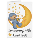 Bear on Moon I'm Mommy's Wish (blue) Greeting Cards