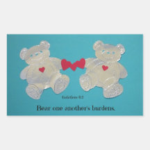 Bear one another's burdens. Galations 6:2 Sticker