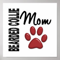 Bearded Collie Mom 2 Posters