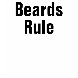 Beards Rule shirt