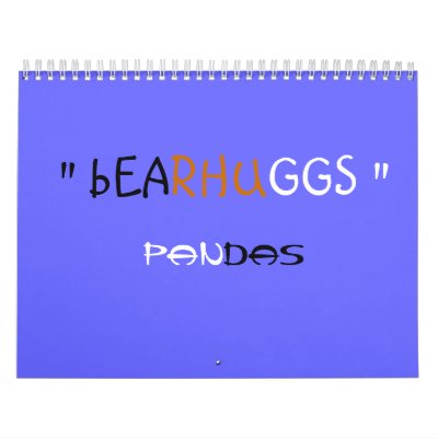 " bEARHUGGS " / PANDAS Wall Calendars by BenneW7