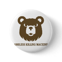 bears godless killing machines humor funny tshirt pins