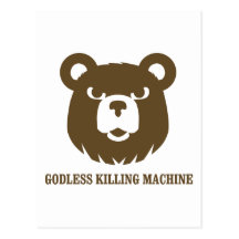bears godless killing machines humor funny tshirt postcards