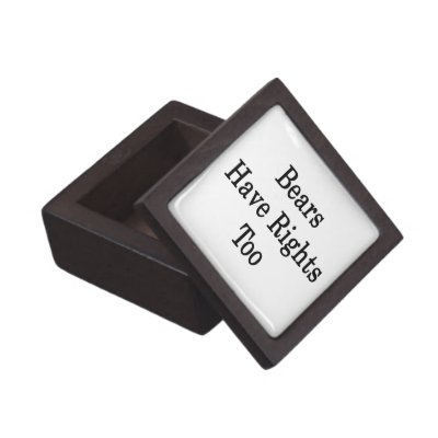 Bears Have Rights Too Premium Trinket Boxes by Supernova23a