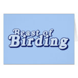 Beast of Birding Note Card
