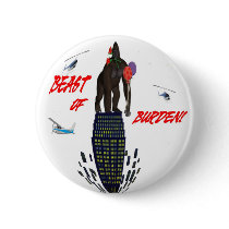 BEAST OF BURDEN BUTTON