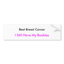 Beat Breast Cancer bumper stickers by pbkooistra Beat Breast Cancer bumper stickers