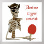 Beat Me Pirate Ping Pong Poster