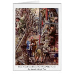 Beati Possidente (Blessed Are Those Who Have) Greeting Card