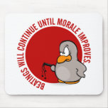 Beatings will continue until morale improves mouse pads