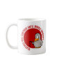 Beatings will continue until morale improves coffee mug
